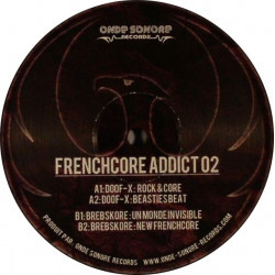 Frenchcore Addict 02 - Doof X & Brebskore