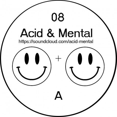 Acid & Mental 08