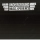 Underground Music Xperience 001