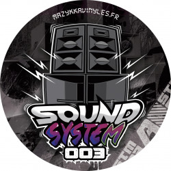 Sound System 03 - Mazykka Vinyles freetekno