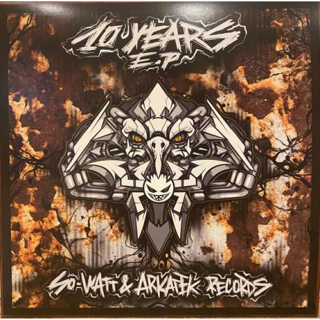 So-Watt - Arkatek Rekords - 10 Years EP