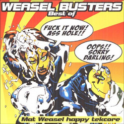 Mat Weasel Busters Best Of CD