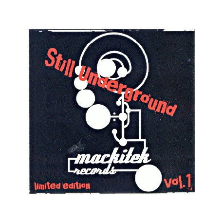 Mackitek CD vol. 01 Still Underground