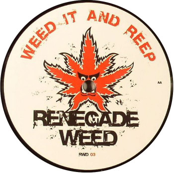 Renegade Weed