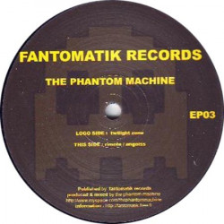 Fantomatik Records EP 03