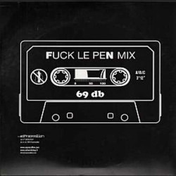 Fuck le pen mix - 69db