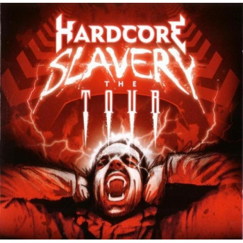 Hardcore Slavery Vol.4 - The Tour
