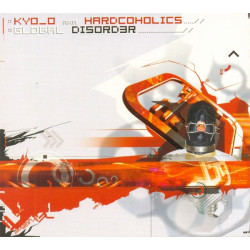 Kyo_o aka Hardcoholics - Global Disorder - B.E.A.S.T. CD 04