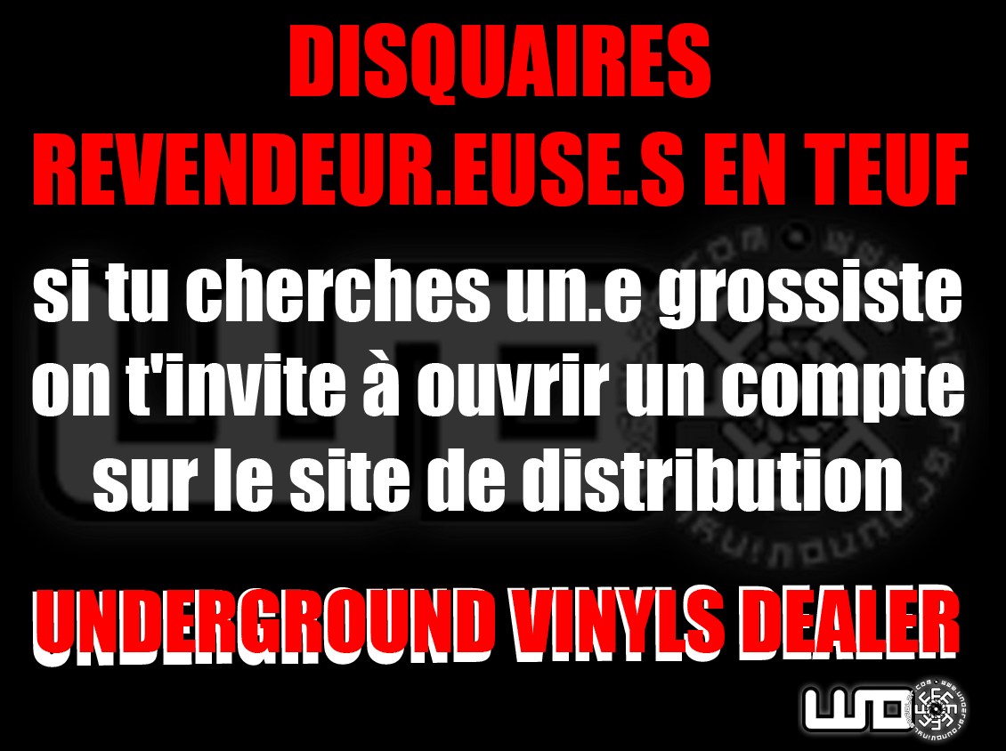 Underground Vinyls Dealer - Grossiste vinyles Freetekno